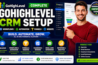 setup gohighlevel CRM, workflows, automation, funnels and website