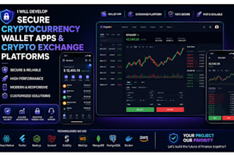 develop secure cryptocurrency wallet apps and crypto exchange platforms