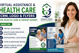 do virtual assistance health care CRM, logo, flyers health care and group homes