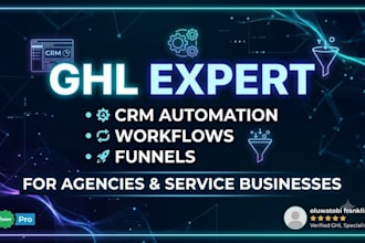 setup complete gohighlevel system for agencies and service businesses