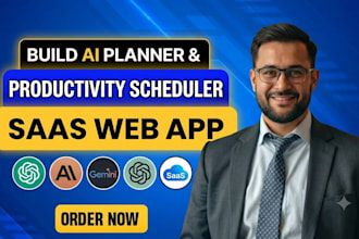 build ai planner app productivity scheduler saas web app with gpt claude gemini