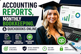 do accounting reports, monthly bookkeeping, and quickbooks online
