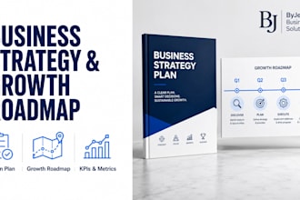 create a business strategy, action plan and growth roadmap