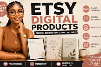 design etsy digital products, canva templates, printables and planners