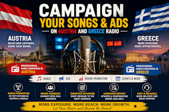 campaign your songs and ads on austria and greece radio