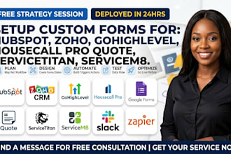 setup hubspot zoho gohighlevel housecall pro quote servicetitan servicem8 forms