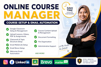 be your online course manager, setup google classroom and email automation