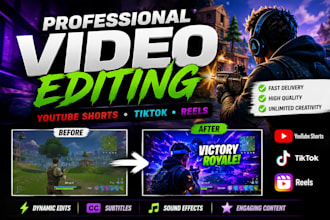 professionally edit gaming videos for youtube and tiktok