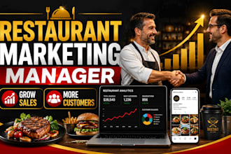 be your restaurant marketing manager, social media manager to grow sales