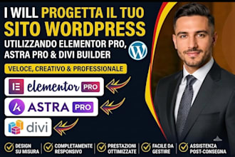 progetta il tuo sito wordpress utilizzando elementor pro, astra pro e divi build