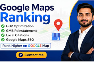 do gbp optimization, gmb ranking, google map citation and gmb reinstatement