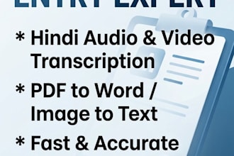do accurate hindi audio transcription and data entry