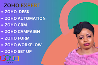 set up zoho CRM, zoho desk, zoho forms, zoho books, zoho one and zoho campaigns