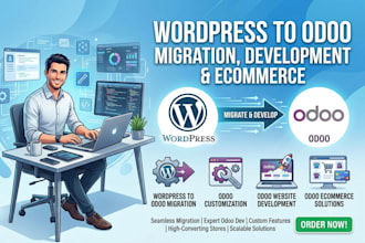 develop, migrate wordpress to odoo website, odoo customization and ecommerce