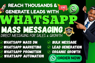 do whatsapp bulk messaging and whatsapp marketing for targeted leads