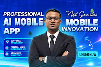 do ai mobile app development, ai website, ai chatbot, ai agent as ai developer