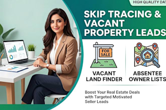provide skip tracing for vacant land property