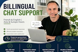 provide bilingual french english customer support for your clients