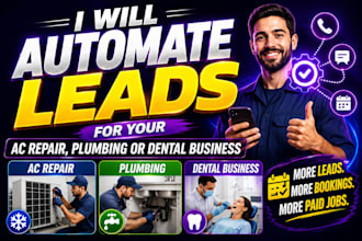 automate leads for your ac repair, plumbing or dental business