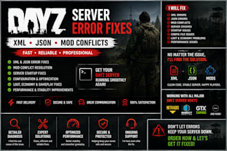 fix dayz server errors, XML, json, and mods conflicts