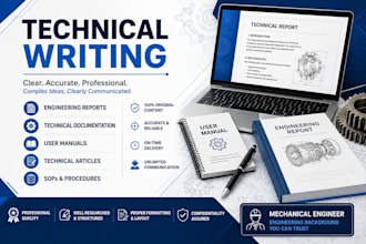 write a professional technical reports, engineering documents, and manuals