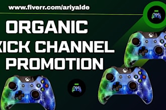 do organic kick channel promotion, to boost kick live views, chatters, followers