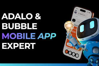 build bubble io or adalo mobile app for your business
