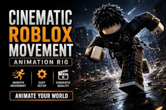 create cinematic roblox movement animation rig and animate roblox character