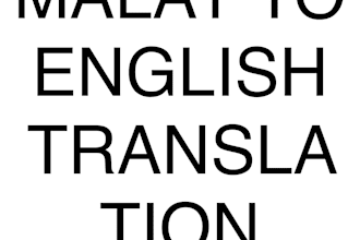 translate malay to english accurately in 24 hours