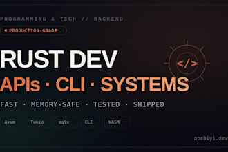develop your high performance rust backend, API, and systems