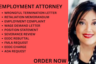 be your employment lawyer for eeoc charges, retaliation and wrongful termination