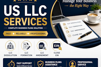 handle llc dissolution, llc formation, llc amendment, and close ein support