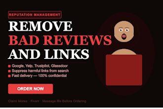 do online reputation management, ORM service to remove bad reflews and bad links
