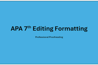 do apa 7th edition referencing, formatting, and proofreading