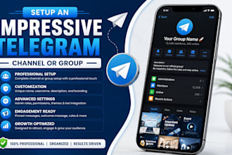 setup an impressive telegram channel or group