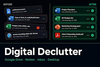 organize and declutter your google drive, notion or inbox