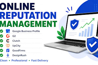 manage your online reputation on gmb, g2, clutch, upcity, goodfirms, designrush