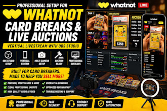 setup obs studio and whatnot vertical stream for card breaks and live auctions