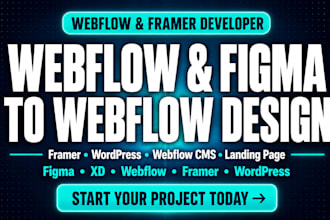 build a webflow website, figma to webflow, framer and wordpress website design