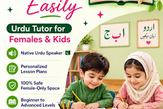 be an expert urdu teacher for females and lovely kids