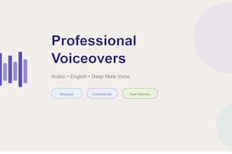 record professional voiceovers in arabic and english with deep male voice