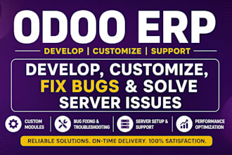 develop, customize and fix odoo erp modules fix odoo bugs, and server issues