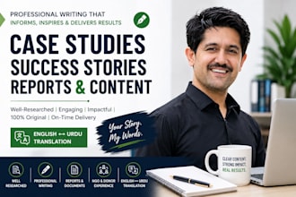 write case studies, success stories, reports and content