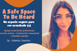 offer emotional support, active listening and mental clarity in spanish