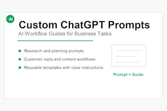 create custom chatgpt prompts and ai workflow guides