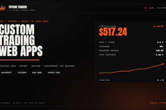 develop a custom trading calculator and dashboard web app