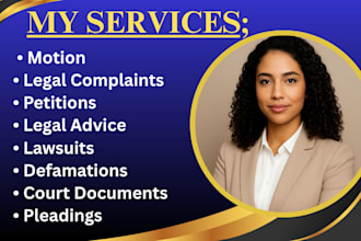 draft motions, pleadings, petitions, reply and all other documents for court