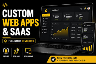 develop custom web applications and saas as a full stack developer
