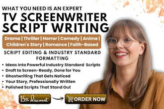 write movie script, edit screenplay, format screenwriting tv series, film script