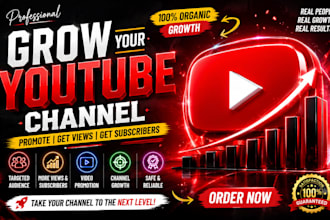 grow youtube channel and promote you tube video for views and subscribe